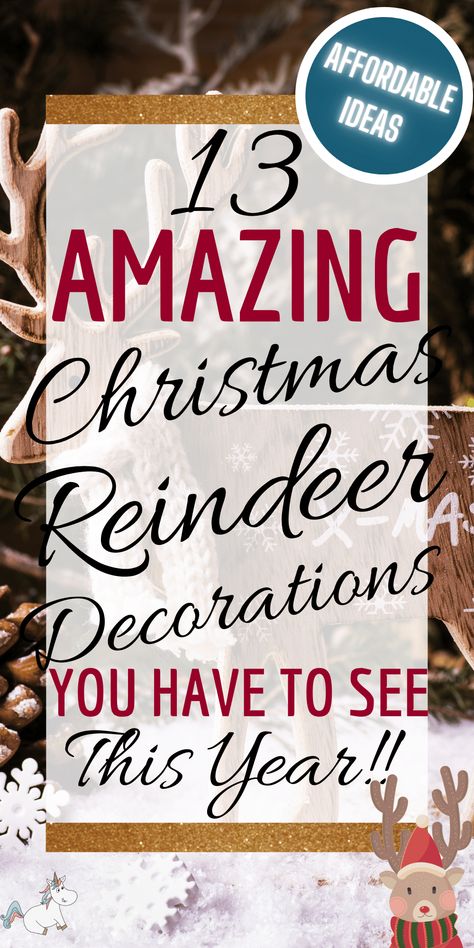 13 Amazing Reindeer Decorations That Are All Affordable, Festive, and Adorable! Christmas Decor Ideas Diy Reindeer, Christmas Decor With Reindeer, Reindeer Christmas Tree Theme, Reindeer Garland Diy, Reindeer Tree Theme, Reindeer Party Decorations, Reindeer Christmas Theme, Decorating With Reindeer For Christmas, Reindeer Diy Decoration