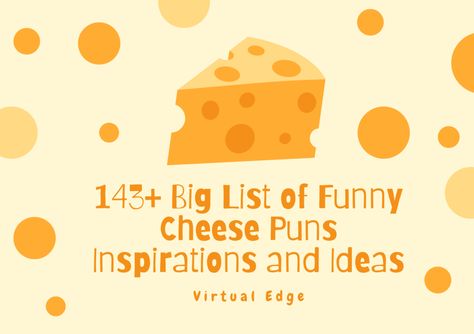 143 Big List of Funny Cheese Puns Inspirations and Ideas Cheese Board Quotes Funny, Mac And Cheese Quotes, Say Cheese Quotes, Cheese Funny Quotes, Cheese Sayings Funny, Charcuterie Board Puns, Cheese Puns Funny, Cheese Themed Birthday Party, Cheese Jokes Funny