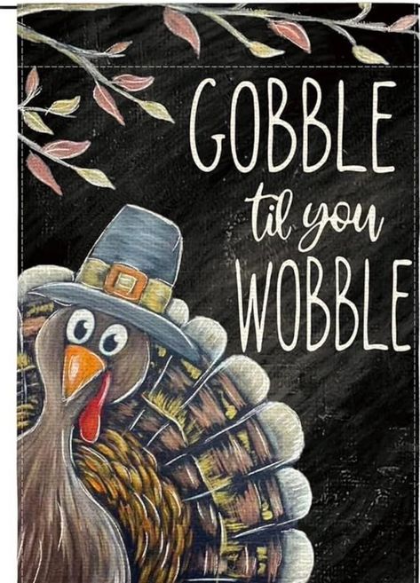 Thanksgiving Chalkboard Art, Chalk Quotes, Fall Chalkboard Art, Thanksgiving Chalkboard, Fall Chalkboard, Gobble Til You Wobble, Chalkboard Designs, Chalk Drawings, Holiday Humor