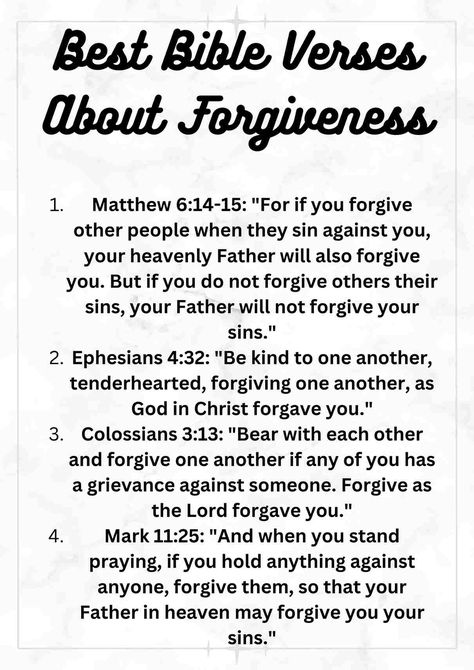 Bible Verses About Forgiveness Bible Verse About Forgiving Sins, Forgiveness Bible Verse, Forgiving Bible Verses, Scripture For Forgiveness, Bitterness Bible Verses, Bible Verse For Forgiveness, Verse About Forgiveness, Bible Verses Forgiveness, Bible Quotes About Forgiveness