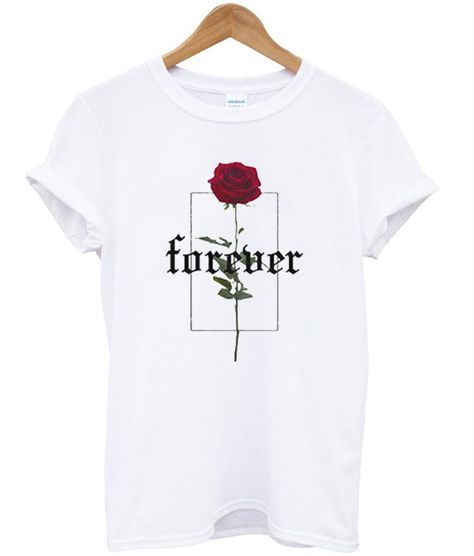 Forever Rose T-Shirt Customized Shirts, Forever Rose, Rose T Shirt, Shirt Design Inspiration, Aesthetic T Shirts, Shirt Print Design, V Neck Tank Top, Rose Print, One By One