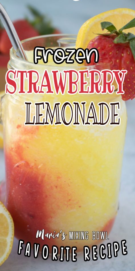 Frozen Lemonade Recipe, Frozen Strawberry Lemonade Recipe, Frozen Strawberry Lemonade, Frozen Drink Recipes, Strawberry Lemonade Recipe, Slushie Recipe, Frozen Strawberry, Drink Recipes Nonalcoholic, Lemonade Drinks