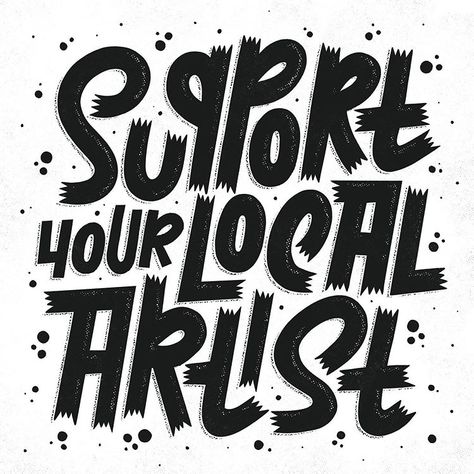 Lettering Inspiration, Support Local Artists, Local Art, Support Local, Typography Fonts, Lettering Fonts, Local Artists, Typography Design, Hand Lettering