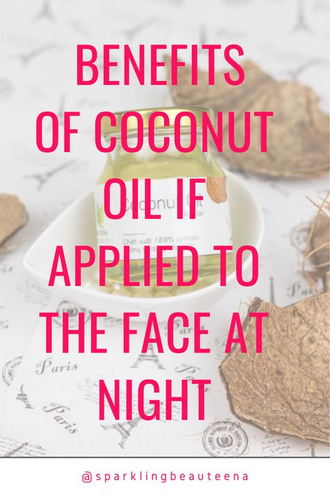 Apply coconut oil on face at night, you will get amazing benefits. In this article you will learn about the benefits of using coconut oil at night. Coconut Oil On Face, Coconut Oil Skin Benefits, Virgin Coconut Oil Benefits, Coconut Oil Uses For Skin, Coconut Oil Mask, Coconut Oil Face Mask, Apply Coconut Oil, Coconut Oil Body, Benefits Of Coconut