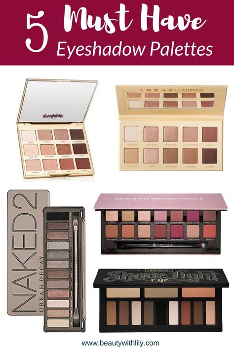 5 Eyeshadow Palettes Everyone Should Own | http://beautywithlily.com Must Have Eyeshadow Palettes, Fall Eyeshadow, Top Makeup, Beauty Eyeshadow, Best Eyeshadow, Amazing Makeup, Nude Eyeshadow, Eyeshadow Palettes, Makeup Blog