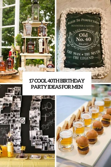 cool 40th birthday party ideas for men cover Festa Jack Daniels, 40th Birthday Party Men, Birthday Party Ideas For Men, 40th Birthday Party Ideas, 40th Birthday Party Themes, 40th Birthday Themes, 40th Party Ideas, 17. Geburtstag, Husband 40th Birthday