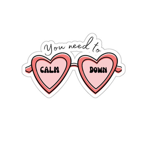 Lover You Need to Calm Down lyrics Sticker You Need To Calm Down, You Need To Calm Down Taylor Swift, Calm Down Lyrics, Inspiration Stickers, Amber Taylor, Kindle Stickers, Swift Wallpaper, Lover Sticker, Swift Lyrics