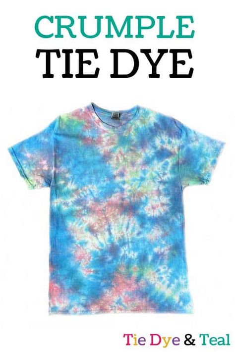 Tie Dye Patterns Crumple, Crumple Tie Dye Patterns, Crumple Tie Dye Technique, Crumble Tie Dye Techniques, Tie Dye Crumple Pattern, Tie Died Tshirts Aesthetic, Christmas Tie Dye Shirts Diy, Tiedye Tshirt Patterns How To, Tye Dye Pillow Cases