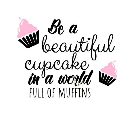 Cupcake Quotes Cute, Baking Drawings, Baking Captions, Cupcake Shop Interior, Baking Sayings, Bakery Quotes, Baking Poster, Cupcake Stickers, Cupcake Quotes