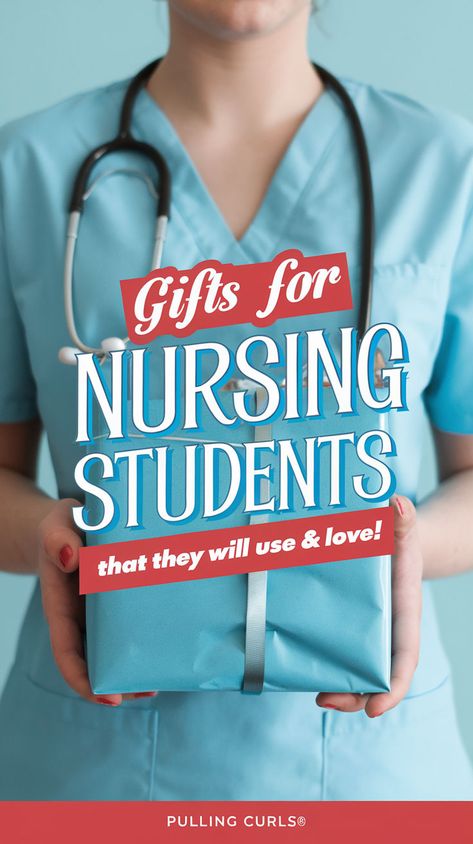 A Pinterest pin with a photo of a nursing student holding a gift. The text on the pin says "GIFTS for nursing students" with the subtitle "that they will use & love!". The background is light blue. The text is in bold and creative lettering. There are no pinterest icons. The site name is Pulling Curls®. Gifts For Young Nurses, Nursing Student Care Package, Nursing Student Clinical Bag, Nurse Student Gift Ideas, Gift For New Nurse, Graduation Gifts For Nurses, Nursing School Graduation Gift Ideas, Nursing Student Christmas Gifts, Gift Ideas For Nursing Students