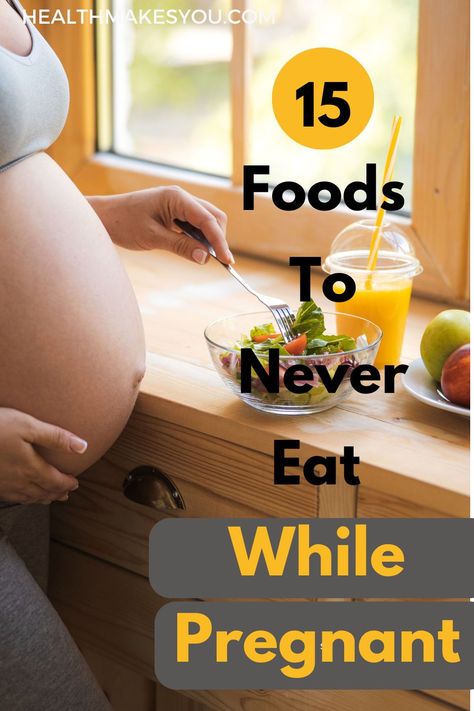 Are you pregnant? then it's time to take you diet seriously. To have a healthy pregnancy, you must eat healthy foods. We found the 15 foods you should never eat while pregnant. Click to see the list of foods. Save this pin as your daily reminder. What Not To Eat When Pregnant List Foods To Avoid, Food Not To Eat While Pregnant, Healthy Diet While Pregnant, Pregnant Healthy Food, Good To Eat While Pregnant, What To Not Eat When Pregnant, What Foods To Avoid While Pregnant, Food To Eat When Pregnant, Safe Foods To Eat While Pregnant