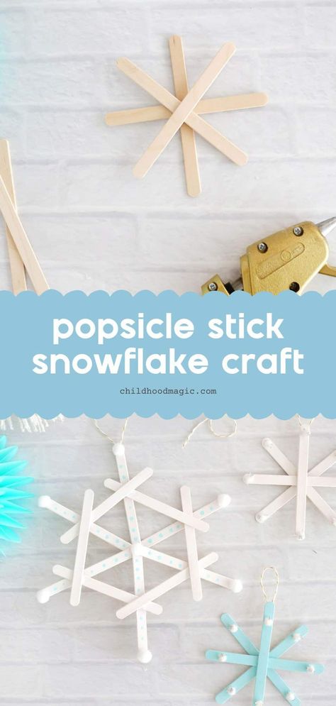 Popsicle Stick Snowflake Ornament Craft (Winter Craft Idea!) - Childhood Magic Snowflake Ornaments Diy Kids, Popsicle Stick Holiday Crafts, Stick Snowflakes Diy, Snowflake Popsicle Sticks Ornament, Winter Popsicle Stick Crafts, Snowflake Popsicle Sticks, Popsicle Stick Crafts Christmas, Popstick Craft Diy, Christmas Crafts With Popsicle Sticks