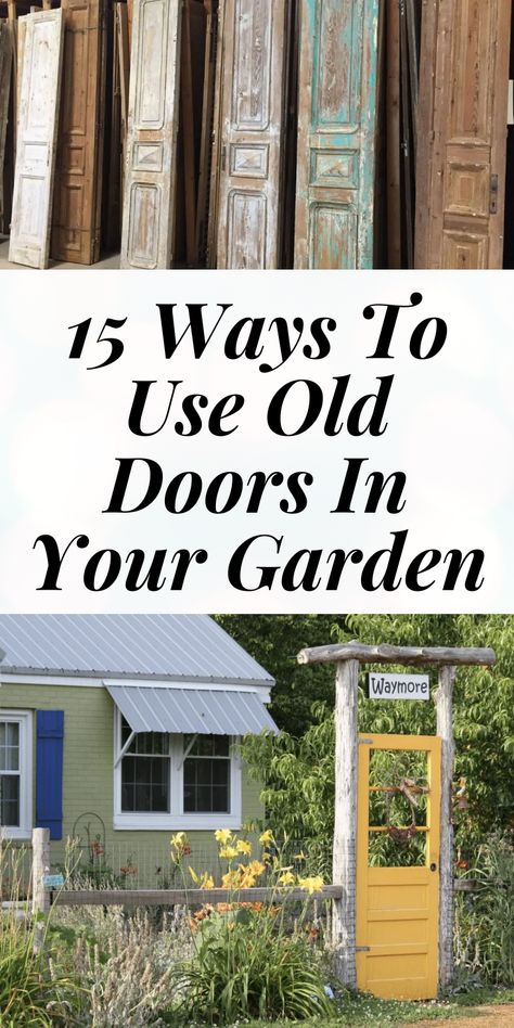 Outdoor Ideas Garden, Fairy Garden Outdoor, Door Trellis, Rustic Gardening, Garden Design Outdoor, Old Door Decor, Old Door Projects, Outdoor Garden Design, Old Screen Doors