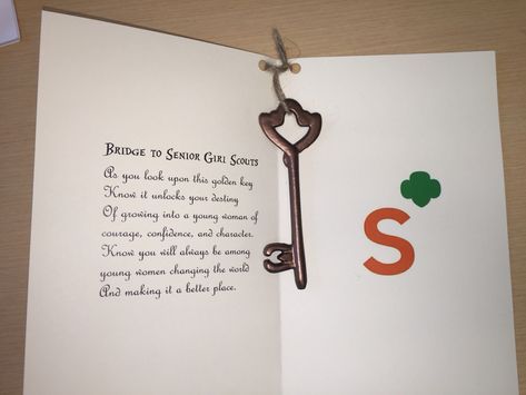 For a bridge to seniors gift, I adapted a bridge to seniors poem and attached a golden key to ivory card stock. Bridging Ceremony, Girl Scout Gifts, Girl Scout Mom, Girl Scout Bridging, Girl Scout Troop Leader, Girl Scouts Cadettes, Scout Mom, Girl Scout Badges, Girl Scout Activities