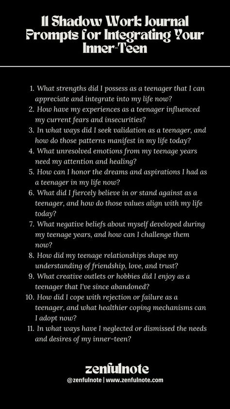 Integrating your inner-teen into your adult self through shadow work involves recognizing and embracing the experiences, emotions, and lessons from your teenage years. This process can help heal past wounds and enrich your current sense of self. Approaching these questions requires patience, compassion, and an open heart. Work Journal Prompts, Shadow Work Journal Prompts, Shadow Work Spiritual, Shadow Work Journal, Household Help, Healing Journaling, Journal Lists, Work Journal, Sense Of Self