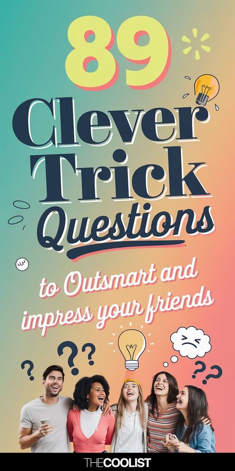 clever trick questions Brain Test Games, Questions To Ask Your Girlfriend, Truth Or Drink, Hot Seat Questions, Brain Twister, Best Questions, Brain Test, Tricky Riddles, Trick Questions