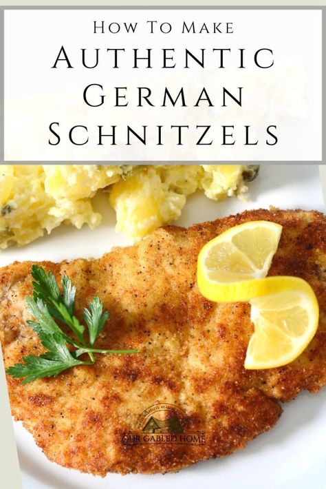 Very Easy Recipes, Our Gabled Home, Pork Schnitzel Recipe, Modern Homemaking, German Schnitzel, German Food Authentic, Schnitzel Recipes, Simple Family Meals, Scratch Cooking