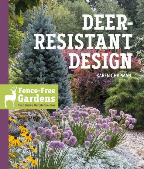 Deer-Resistant Design: Fence-free Gardens that Thrive Despite the Deer Deer Resistant Landscaping, Creek Ideas, Tree Landscaping, Design Fence, Deer Resistant Garden, Deer Proof, Deer Resistant Plants, Gardening Books, Dry Creek