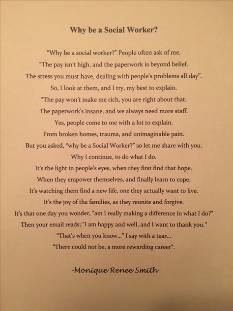 Why be a Social Worker? Poem Being A Social Worker Means, Social Work Appreciation Quotes, Social Work Motivation, School Social Worker Quotes, Social Worker Aesthetic Female, How To Become A Social Worker, Vision Board Social Work, Social Work Careers, Social Work Major Aesthetic