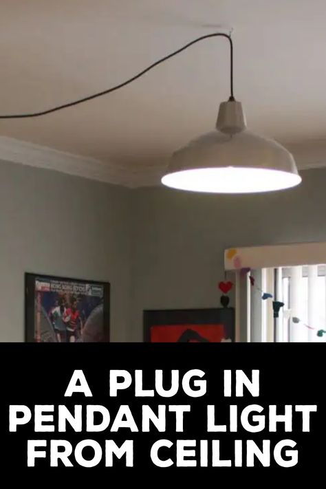 how to hang a plug in pendant light from ceiling How To Hang Lamp From Ceiling, Hanging Light Cord Cover, How To Hang Pendant Lights With Cord, How To Hang Plug In Pendant Light, Plug In Swag Light, Plug In Hanging Light, Diy Hanging Light, Swag Pendant Light, Pendant Light Cord