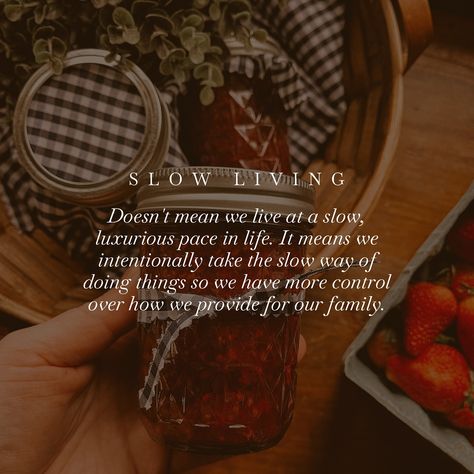 Slow living doesn’t necessarily mean that we all choose to live at a slow, luxurious pace of life. In fact, many people embracing this lifestyle find themselves busier than ever. The term itself often deceives; when we hear it, we might imagine someone leisurely strolling through life, savoring every moment. But in reality, it means choosing the slower way of doing things instead of relying on the fast-paced commodities the world has grown accustomed to. We deliberately opt to slow down, to t... Slow Living Family Aesthetic, Slow Living Homeschool, Slow Living Challenge, Slow Living Aesthetic Photography, Simple Pleasures Of Life, Homestead Living Aesthetic, Slow Living Winter, Canning Quotes, Slow Living Photography