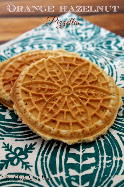 Orange Hazelnut Pizzelles: The Chef Next Door Pizzelle Recipe Anise, Pizelle Recipe, Pizzelle Cookies, Pizzelle Recipe, Waffle Cookies, Havarti, Wafer Cookies, Italian Cookies, Italian Desserts