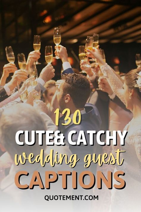 If you’re attending a wedding soon, these cute and catchy wedding guest captions will help to make the cutest Instagram post ever. Wedding Congratulations Captions For Instagram, Wedding Date Captions Instagram Funny, Funny Wedding Quotes For Guests, Bff Wedding Captions For Instagram, Wedding Szn Captions, Wedding Fun Quotes, Boyfriend Wedding Date Captions, Brothers Wedding Captions, Attending Wedding Captions