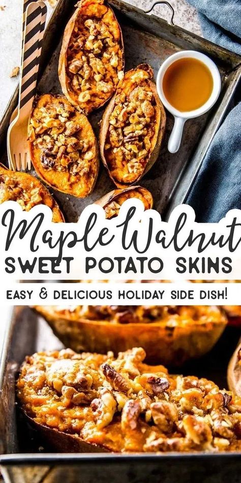 Twice Baked Sweet Potatoes, Baked Sweet Potatoes, Sweet Potato Skins, Football Snacks, Potato Skin, Twice Baked, Maple Walnut, Potato Skins, Baked Sweet Potato