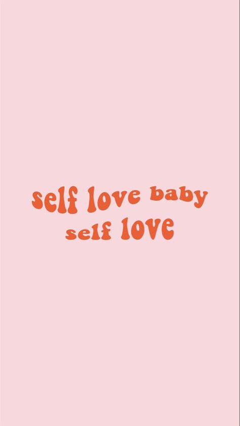 Self Love Baby Self Love, Self Love Wallpaper, Love Quotes Self, Quotes Self Love, Positive Wallpapers, Quotes Self, Qoutes About Love, Motivational Wallpaper, Healthy Motivation