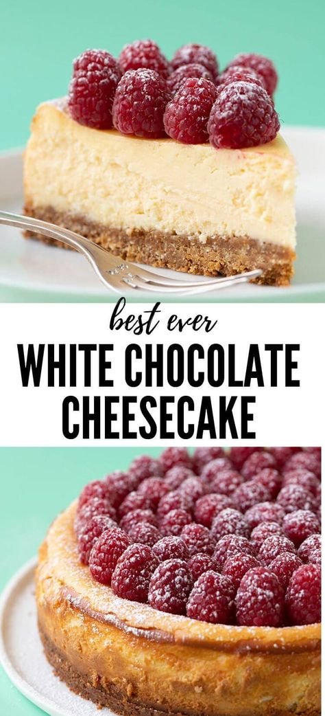 2023 Desserts, Cheesecake From Scratch, Baked White Chocolate Cheesecake, White Chocolate Raspberry Cheesecake, Chocolate Raspberry Cheesecake, Chocolate Cheesecake Recipes, White Chocolate Cheesecake, Best Cheesecake, Buttery Cookies