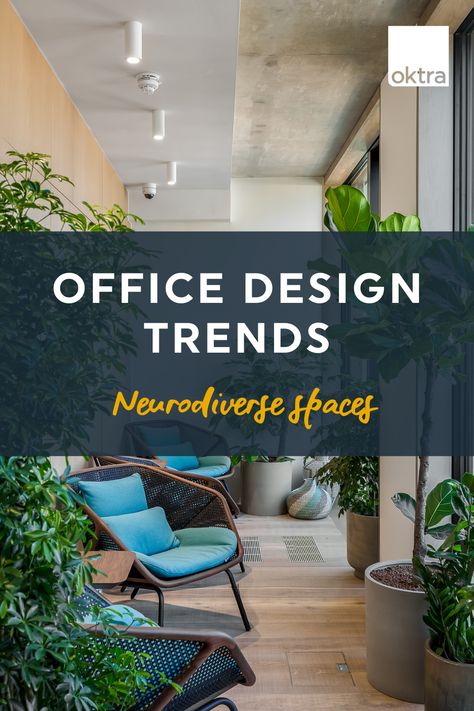 2023 Office Design, Inclusive Office Design, Neurodivergent Workplace, Office Design Trends 2024, Office Trends 2024, Neurodivergent Office, 2024 Office Design, 2024 Office Trends, Calming Office Space