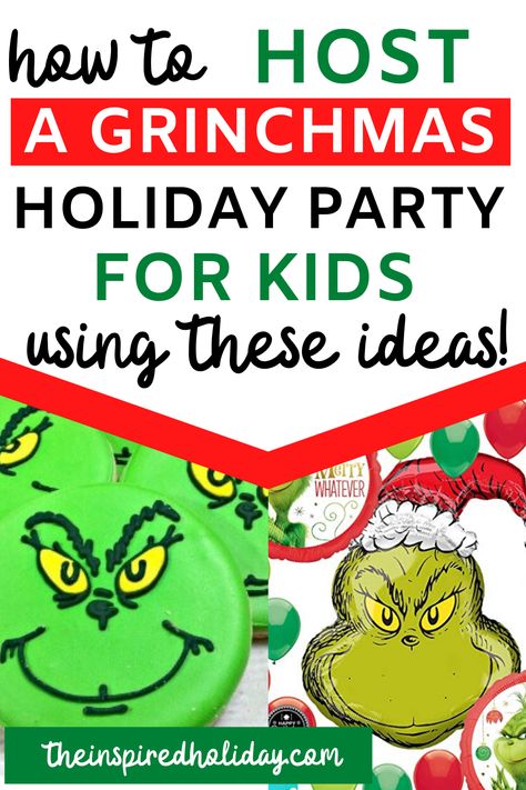 Christmas Pitch In Food Ideas, Grinchmas Breakfast Ideas, Grinch Classroom Christmas Party, Grinch Christmas Party Games For Kids, Grinch Christmas Games For Kids, Grinch Party For School, Grinchmas Classroom Party, Grinch Ideas For Kids, Kids Grinch Party Ideas