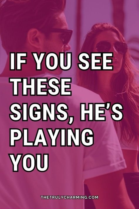 Have you noticed some weird behaviors in him lately? Here are a few signs he's playing you. Men In Love Signs, Friend With Benefits, Signs Guys Like You, Better Man, A Guy Like You, The Better Man Project, Dating Advice Quotes, Relationship Challenge, Committed Relationship