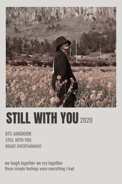 Still With You Jungkook Poster, Jk Seven Song Poster, Still With You Quotes, Jungkook Seven Song Poster, Still With You Lyrics Wallpaper, Jungkook Seven Album Poster, Jungkook Still With You Aesthetic, Still With You Jungkook Lyrics Wallpaper, Still With You Jungkook Lyrics Aesthetic