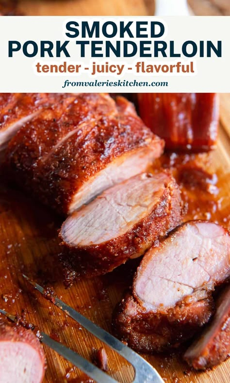 Smoked Pork Tenderloin Recipes Electric Smoker, Pork Tenderloin Smoked Recipes, Smoker Tenderloin Recipes, Pork Tenderloin Rub For Smoker, Pork Tenderloin On Pellet Smoker, Smoked Tenderloin Recipes, Pork Loin Smoker Recipes Dry Rubs, Pit Boss Pork Tenderloin, Pork Loin In The Smoker