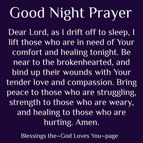 Goodnight Blessings Prayer Sleep Well, Goodnight Prayers Bedtime, Prayers Bedtime, Night Prayer Bedtime, Night Time Prayers, Bedtime Quotes, Goodnight Prayers, Goodnight Blessings, Bedtime Affirmations