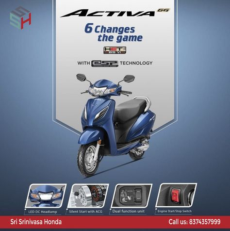 With phenomenal features that transform your ride to perfection, Honda Activa 6G BS-VI is here to change the game of Indian scootering! From a silent ACG start to the globally-acclaimed eSP technology, this scooter is here to make a mark.  To book now, contact us - 8374357999 . . . .  #mileage #honda #hondaactive6g #sporty #stunning #genius #twowheeler #hondabikes #hondascooters #bikeshowroom #hanamkonda #warangal #telangana Scooter Ads Creative, Two Wheeler Creative Ads, Bike Creative Ads, Activa 6g, Scooter Poster, Honda Scoopy, Coffee Poster Design, Design Motivation, Adobe Photoshop Design