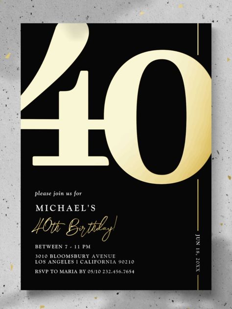 Elegant Forty 40th Birthday Party Foil Invitation Real foil black and gold 40th birthday party invitations featuring the number '40' in a large bold serif font, and a modern invite template that is easy to personalize! #fortybirthday #40thbirthday #elegant #birthday #happybirthday #birthdaycards #birthdayparty 40th Birthday Party Invitations, 40th Birthday Invite, Black Wedding Decorations, 40th Birthday Party Invites, Number 40, Birthday Menu, 40 Birthday, Forty Birthday, 40th Birthday Party