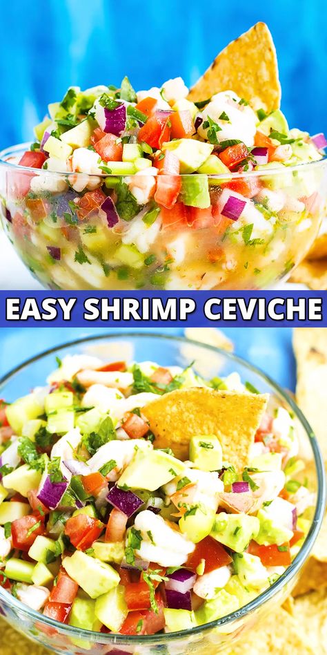 Recipe With Tortilla, Mexican Shrimp Ceviche, Shrimp Ceviche With Avocado, Easy Shrimp Ceviche, Ceviche Recipes, Shrimp Cocktails, Mexican Shrimp Recipes, Shrimp Ceviche Recipe, Moroccan Fish