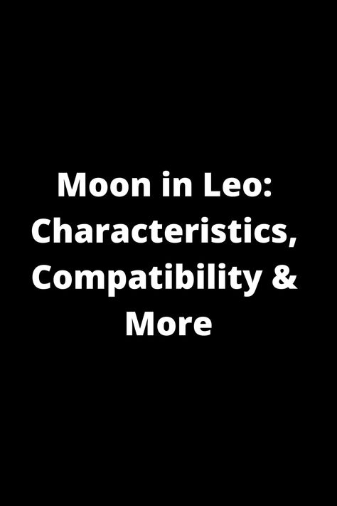 Discover the unique characteristics and traits of those born with the Moon in Leo. Unravel insights into their compatibility with different zodiac signs and delve deeper into what this placement means for emotions and relationships. Explore more about Moon in Leo individuals on astrology, relationships, and self-discovery. Leo Characteristics, Astrology Relationships, About Moon, Moon In Leo, Different Zodiac Signs, Astrology Leo, Friendship And Dating, Life Questions, Moon Signs