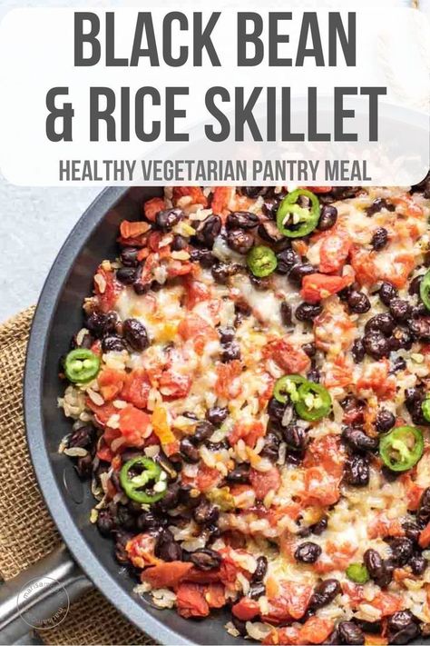 Black Bean And Rice Recipes Healthy, Rice Skillet Meals Vegetarian, Black Bean Skillet Dinner, Easy Bean And Rice Recipes, Black Beans And Rice Recipe Easy, Black Bean And Rice Recipes, Black Bean Dinner, Vegetarian Skillet Recipes, Hearty Vegetarian Meals