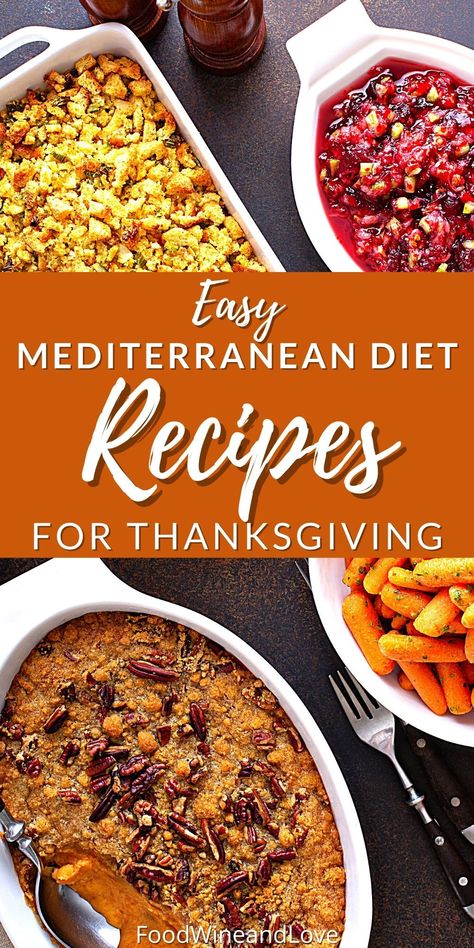 Mediterranean Diet Friendly Recipes for Thanksgiving, healthy recipes for desserts, side dishes, salads, and appetizers. Greek Thanksgiving Dinner, Health Thanksgiving Recipes, Mediterranean Diet Pumpkin Recipes, Mediterranean Thanksgiving Dinner, Mediterranean Diet Comfort Food, Gf Mediterranean Recipes, Mediterranean Diet Recipes Thanksgiving, Mediterranean Apple Recipes, Mediterranean Diet Thanksgiving