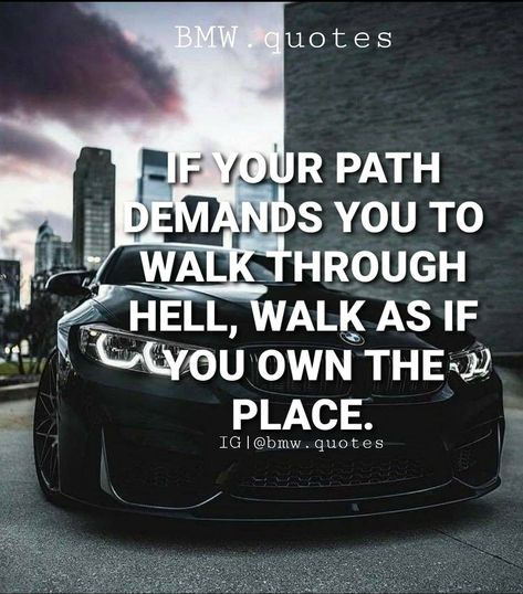 Walk through Hell like a boss but don't you dare give up. IG|@bmw.quotes #bmwm #bmw #bmwquotes #bmwclub #determination #drive #motivation #inspiration #dailyinspiration #inspirational #inspirationalquotes #inspiration Bmw Quotes, Bikers Prayer, Pick Up Line Jokes, Black Bmw, Never Give Up Quotes, Pineapple Wallpaper, Bmw Alpina, Quotes For Instagram, Up Quotes