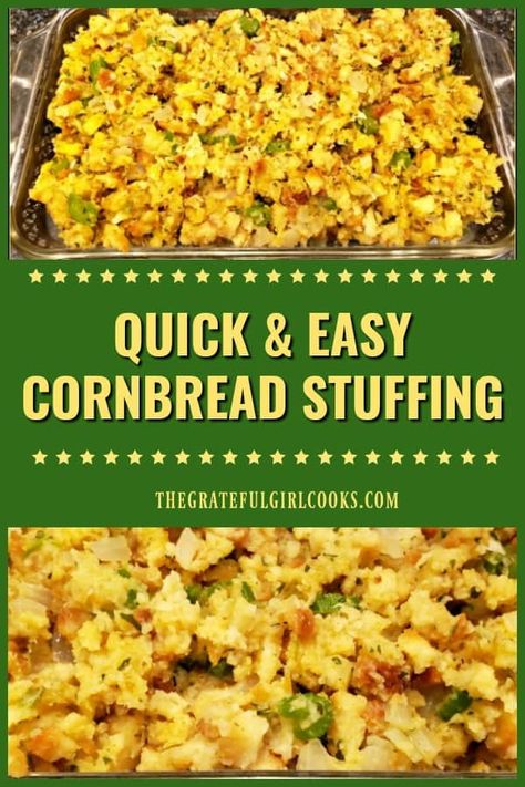 Make this flavorful, quick easy cornbread stuffing as a side dish for the holidays (or any MEAL)! This savory dish can be made in 10 minutes, a real timesaver! / The Grateful Girl Cooks! Stovetop Cornbread Stuffing Recipes, Cornbread Dressing Using Stove Top Stuffing, Stove Top Cornbread Stuffing Recipes, Jiffy Cornbread Stuffing Recipes, Cornbread Stuffing Recipes Easy, Easy Thanksgiving Dressing, Thanksgiving Cornbread Stuffing, Easy Cornbread Dressing Recipe, Easy Cornbread Stuffing