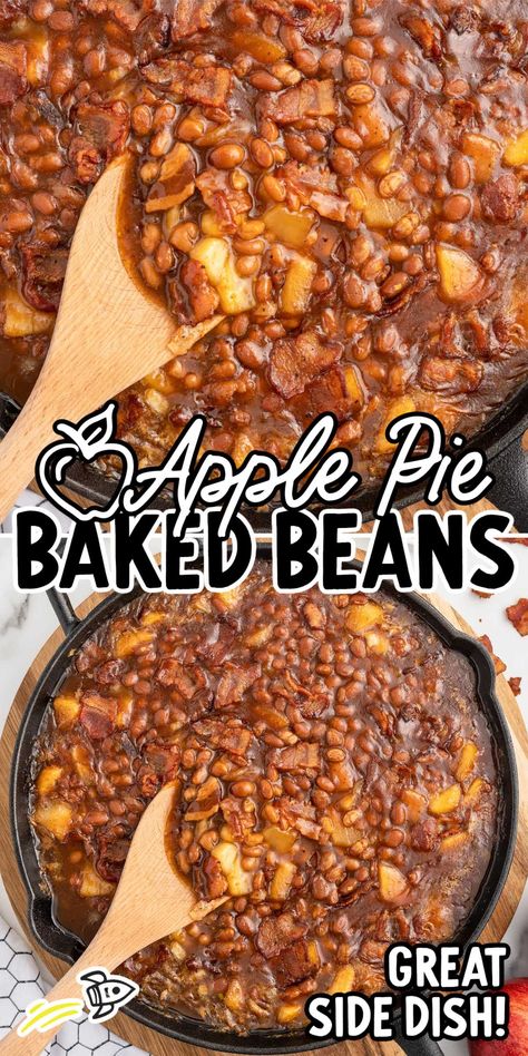 Baked Beans With Apples And Bacon, Leftover Baked Beans Ideas, Baked Beans Apple Pie Filling, Apple Pie Beans, Fancy Baked Beans, Baked Beans With Apples, Bake Beans With Sausage, Meaty Beans Recipe, Baked White Beans