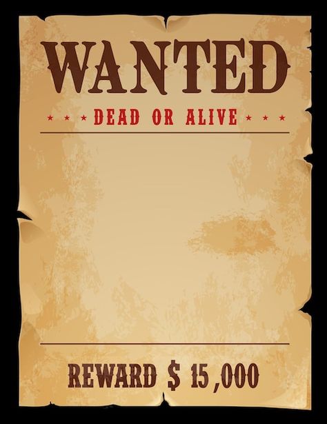 Vector western wanted banner dead or ali... | Premium Vector #Freepik #vector #wanted-poster #wanted #old-poster #old-west Dead Alive, Wanted Poster, Dead Or Alive, Birthday Poster, Poster Template, Premium Vector, Template Design, Clip Art