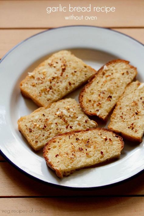 garlic bread recipe with step by step photos – a super easy recipe of making garlic bread on a tawa or frying pan and without the oven. the taste of this garlic bread is similar to the ones we get in pizza joints. if you have an oven, you can also bake these instead of toasting on a skillet. #garlicbread #garlicbreadrecipe Garlic Bread Recipe Without Oven, Garlic Bread At Home, Easy Garlic Bread Recipe, Healthy Breakfast Snacks, Make Garlic Bread, Garlic Bread Recipe, Cheesy Garlic Bread, Bread Toast, Super Easy Recipes