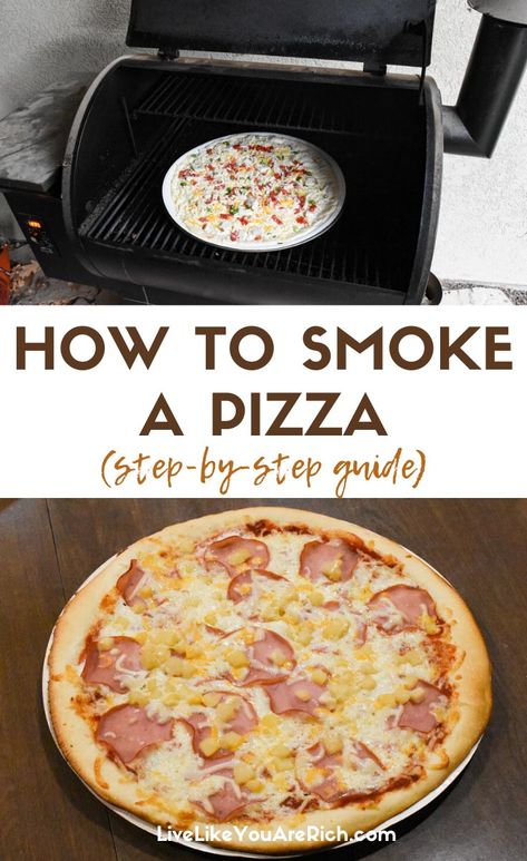 How to Smoke a Papa Murphy's Pizza - Live Like You Are Rich Pizza In The Smoker, Pizza In A Smoker, Pizza On Pit Boss Grill, Pizza On Smoker Grill, Smoked Pizza On Traeger, Pizza In Smoker, Traeger Pizza Recipes, Smoked Pizza Recipes, Smoker Pizza Recipe