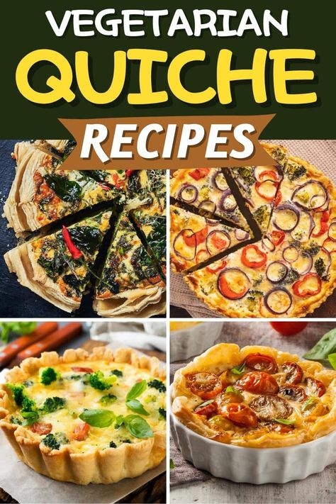 Vegetarian Quiche Recipes Tortilla Quiche Recipe, Veg Quiche Recipes, Meatless Quiche Recipes, Best Vegetarian Quiche, Quiche Recipes Vegetarian, Veg Quiche, Veggie Quiche Recipes, Vegetable Quiche Recipes, Vegetarian Quiche Recipes