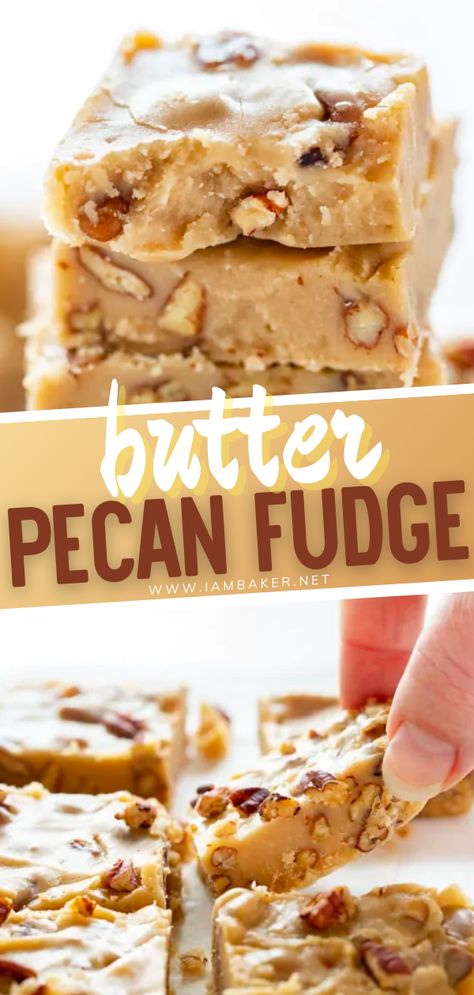 Butter Pecan Recipes, Pecan Fudge Recipes, Thanksgiving Fudge Recipes, Pecan Praline Fudge Recipe, Cookie Butter Fudge, Caramel Pecan Fudge, Butter Pecan Fudge, Butter Pecan Fudge Recipe, Decorating 2023